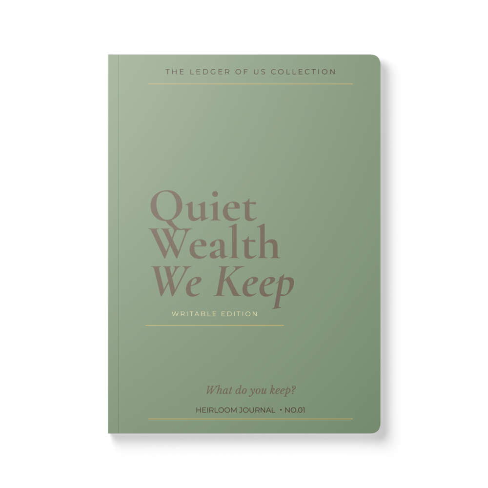 The Ledger of Us Collection - Sage Edition | Quiet Wealth We Keep